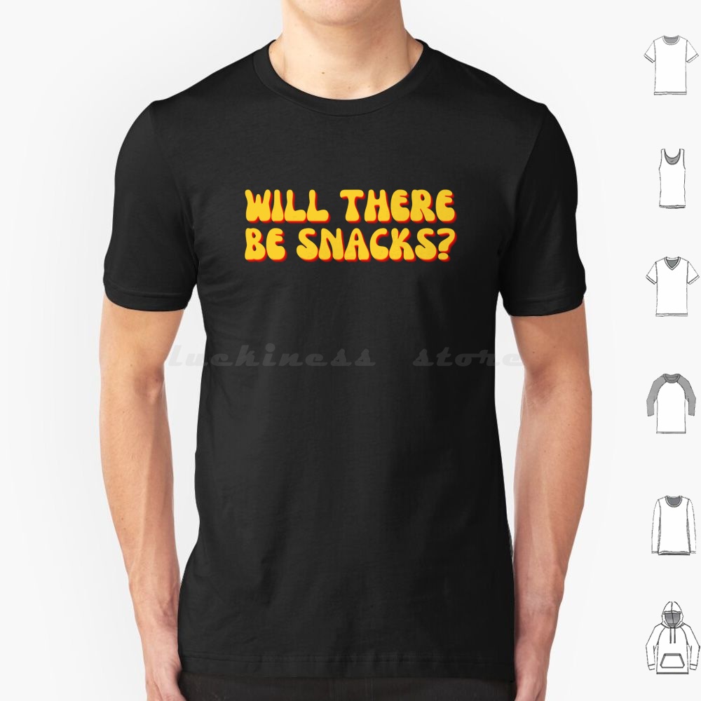 Will There Be Snacks ? T Shirt - огляд і ціна Foody Snacks